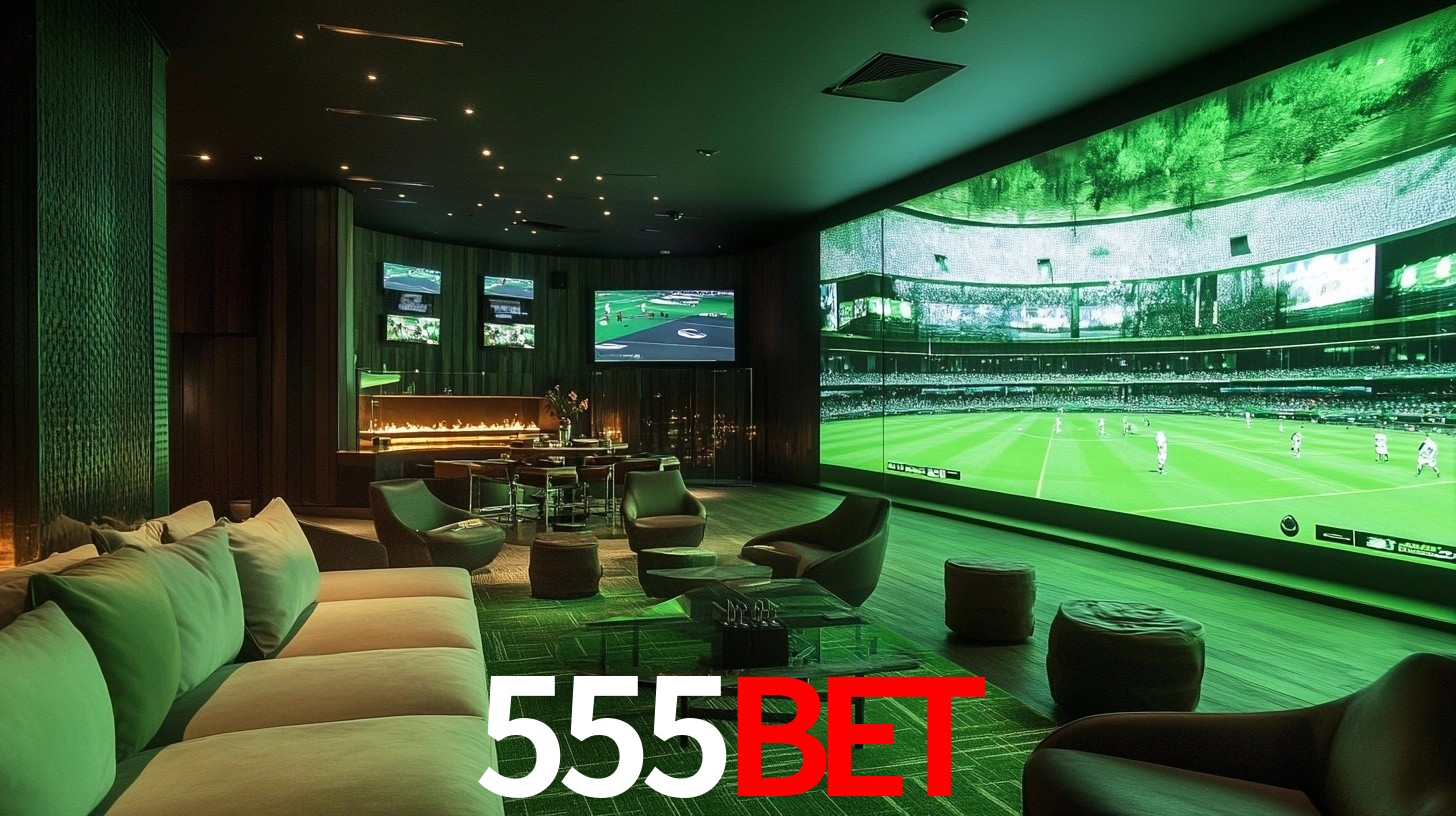 555BET: Seu Especialista em Apostas Esportivas Brasileiras